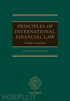 bamford colin - principles of international financial law