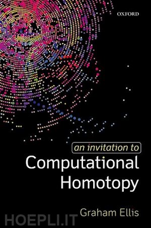 ellis graham - an invitation to computational homotopy