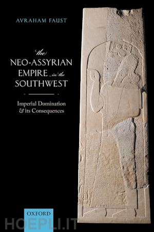 faust avraham - the neo-assyrian empire in the southwest