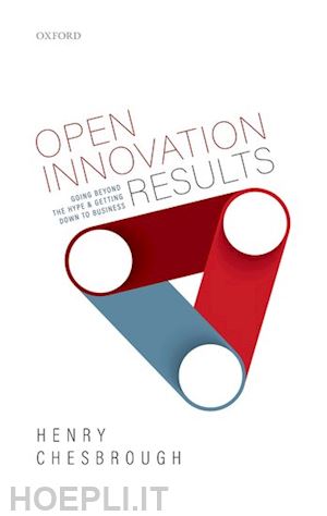 chesbrough henry - open innovation results