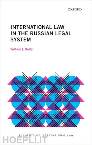 butler william e. - international law in the russian legal system