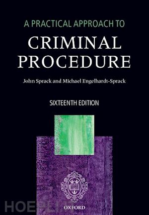 sprack john; engelhardt-sprack michael - a practical approach to criminal procedure