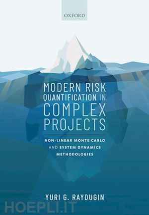 raydugin yuri g. - modern risk quantification in complex projects