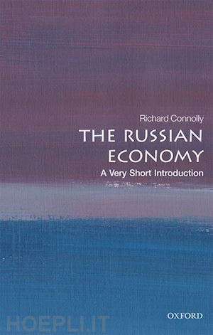 connolly richard - the russian economy: a very short introduction