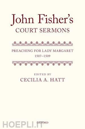 hatt cecilia a. (curatore) - john fisher's court sermons