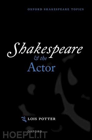 potter lois - shakespeare and the actor