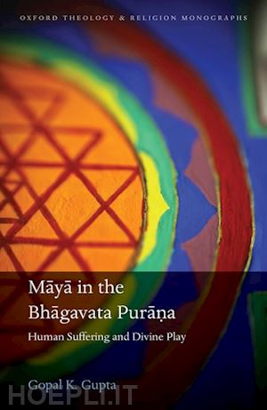 gupta gopal k. - maya in the bhagavata pura?a