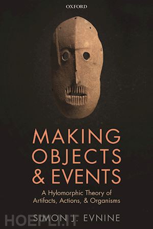 evnine simon j. - making objects and events