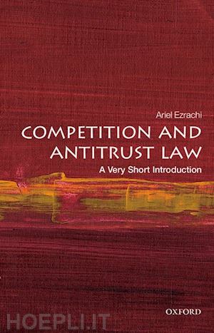 ezrachi ariel - competition and antitrust law: a very short introduction