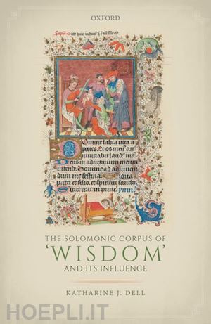 dell katharine j. - the solomonic corpus of 'wisdom' and its influence