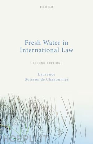 boisson de chazournes laurence - fresh water in international law