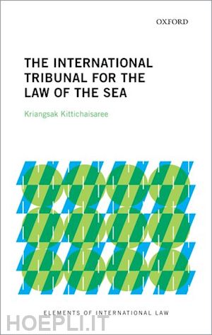 kittichaisaree kriangsak - the international tribunal for the law of the sea