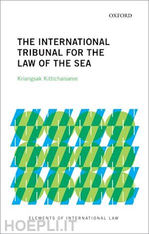 kittichaisaree kriangsak - the international tribunal for the law of the sea