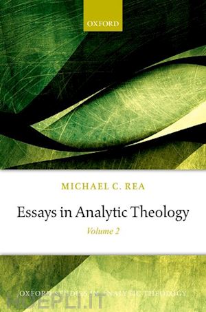 rea michael c. - essays in analytic theology