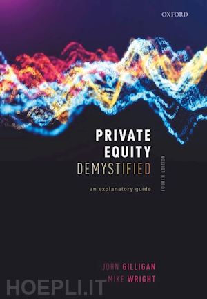 gilligan john; wright mike - private equity demystified