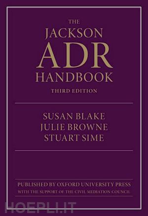 blake susan; browne julie; sime stuart - the jackson adr handbook