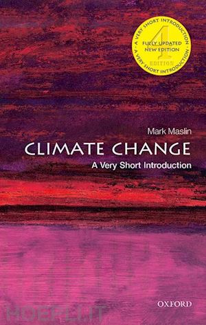 maslin mark - climate change: a very short introduction