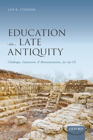 stenger jan r. - education in late antiquity