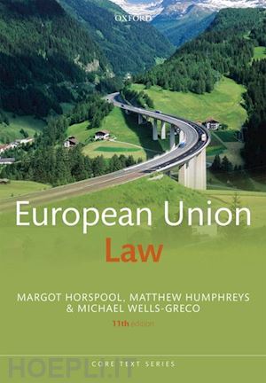 horspool margot; humphreys matthew; wells-greco michael - european union law