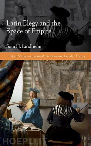 lindheim sara h. - latin elegy and the space of empire
