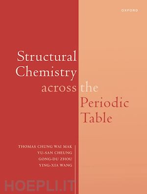 cw mak thomas; cheung yu san; wang yingxia; du zhou gong - structural chemistry across the periodic table