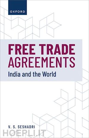 seshadri v. s. - free trade agreements