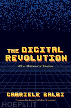 balbi gabriele - the digital revolution