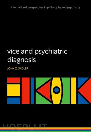 sadler john z. - vice and psychiatric diagnosis