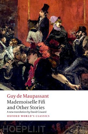 maupassant guy de - mademoiselle fifi and other stories