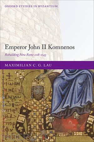lau maximilian c. g. - emperor john ii komnenos