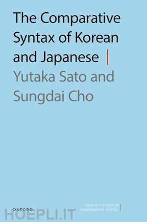 sato yutaka; cho sungdai - the comparative syntax of korean and japanese