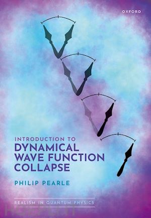 pearle philip - introduction to dynamical wave function collapse