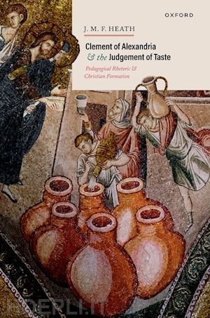 heath j. m. f. - clement of alexandria and the judgement of taste