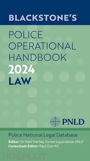 police national legal database pnld; hartley mark; ozin kc paul - blackstone's police operational handbook 2024