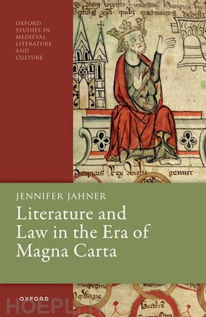 jahner jennifer - literature and law in the era of magna carta