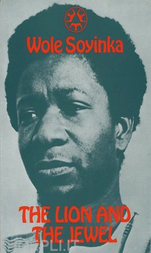 the lion and the jewel by wole soyinka pdf
