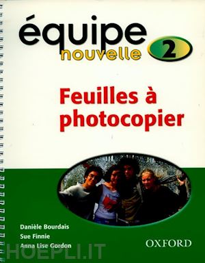 bourdais dani?le; finnie sue; gordon anna lise - ?quipe nouvelle: part 2: copymaster book