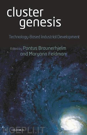 braunerhjelm pontus; feldman maryann p. - cluster genesis