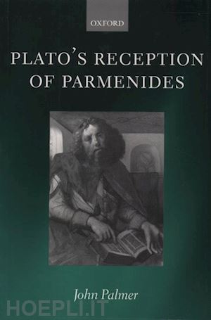 palmer john a. - plato's reception of parmenides