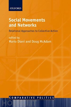 diani mario; mcadam doug - social movements and networks