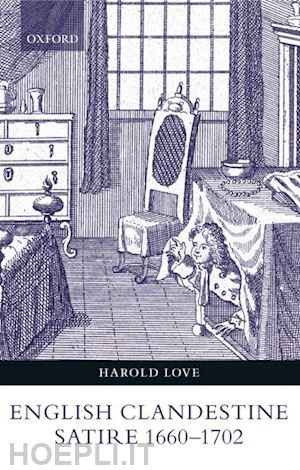 love harold - english clandestine satire, 1660-1702