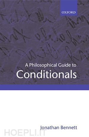 bennett jonathan - a philosophical guide to conditionals