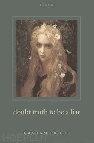 priest graham - doubt truth to be a liar