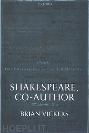 vickers brian - shakespeare, co-author