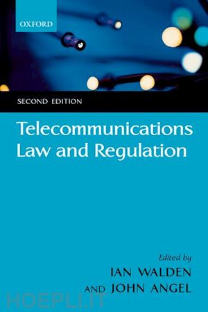 walden ian; angel john - telecommunications law and regulation