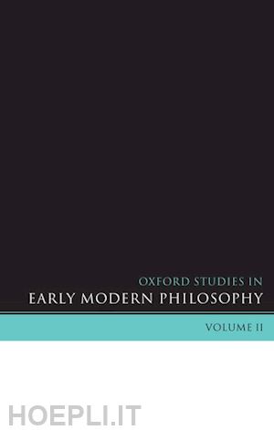 garber daniel; nadler steven - oxford studies in early modern philosophy volume 2