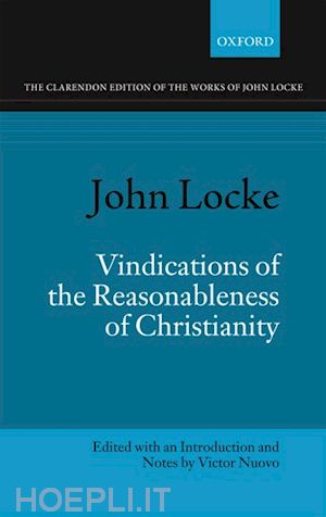 nuovo victor - john locke: vindications of the reasonableness of christianity