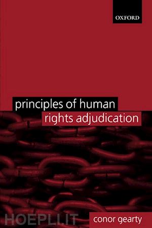 gearty conor - principles of human rights adjudication