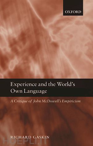 gaskin richard - experience and the world's own language