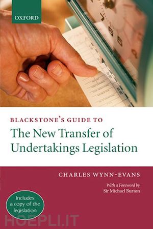 wynn-evans charles - blackstone's guide to the new transfer of undertakings legislation